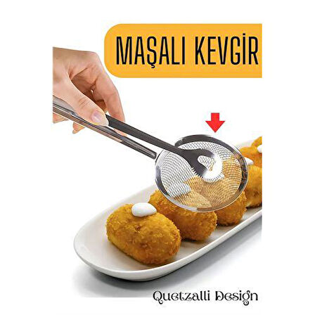 TransForMacion Çelik Maşalı Kevgir Quetzalli Design 713425