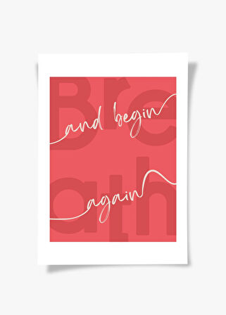 Begin Again | Tipografi Posteri