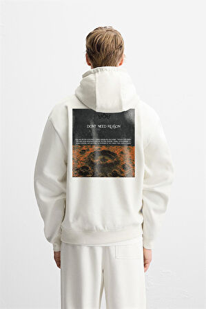 Kapuşonlu Dont Need Reason Baskılı Sweatshirt