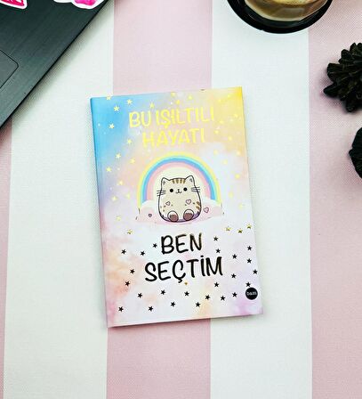Bu Işıltılı Hayatı Ben Seçtim Tasarımlı Lastikli Defter