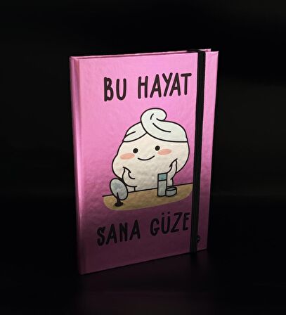 Metal Kapaklı Bu Hayat Sana Güzel Tasarımlı Lastikli Defter