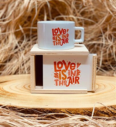 Love Is In The Air Ahşap Kutulu Kupa Sevgiliye Hediye