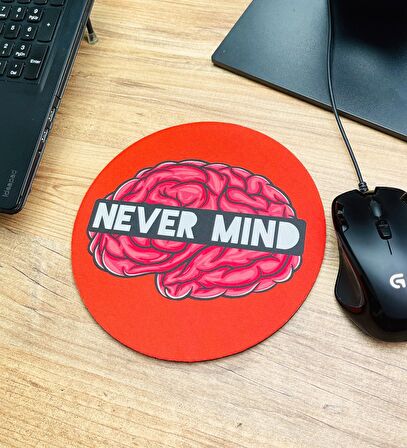 Never Mind Tasarımlı Oval Mouse Pad	