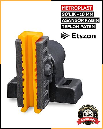 Asansör 16 mm (90'lık) Teflon Kabin Pateni