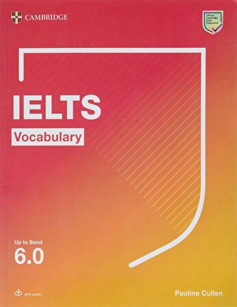 IELTS Vocabulary Up to Band 6.0 With Downloadable Audio