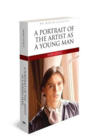 A Portrait Of The Artist As A Young Man - James Joyce 