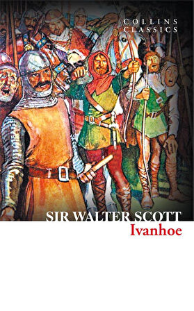 Ivanhoe (Collins Collins) - Sir Walter Scott