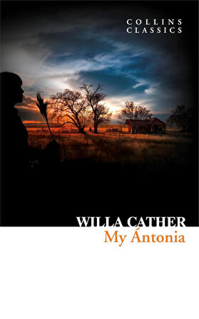 My Antonia (Collins Collins) - Willa Cather