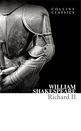 Richard II (Collins Classics) - William Shakespeare