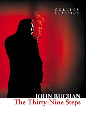 The Thirty-Nine Steps (Collins Classics) - John Buchan