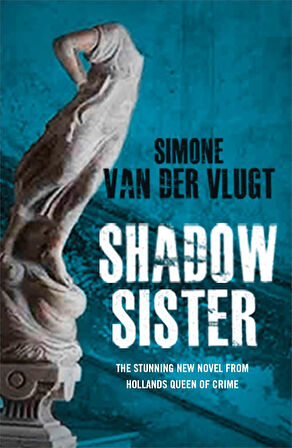 Shadow Sister  -Simone Van Der Vlugt