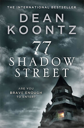 77 Shadow Street  -Dean Koontz