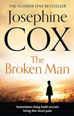 The Broken Man  -Josephine Cox