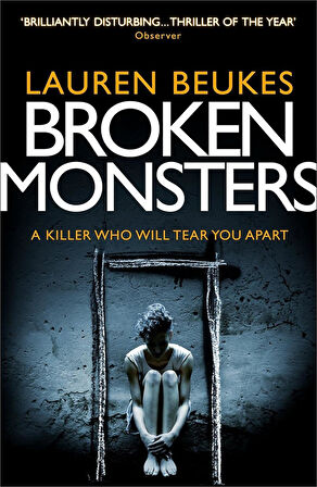 Broken Monsters  -Lauren Beukes