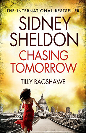 Chasing Tomorrow  -Tilly Bagshawe