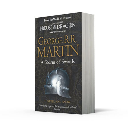 A Storm of Swords Part:1- Steel and Snow  -George R. R. Martin