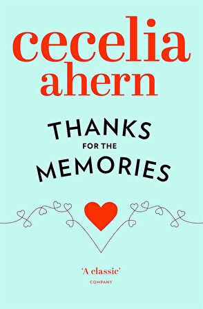 Thanks for the Memories  -Cecelia Ahern