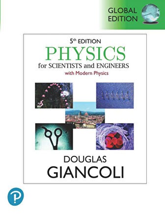 Physics for Scientists & Engineers with Modern Physics, 5th Edition, Giancoli (Book + MyLab Code)