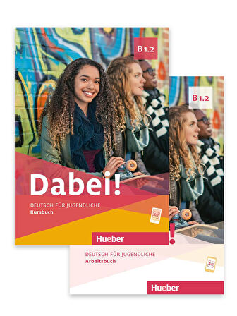 Dabei! B1.2:Kursbuch und Arbeitsbuch mit AR