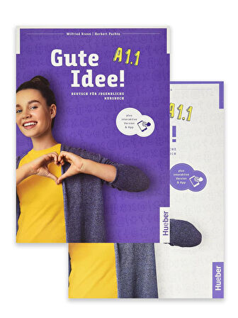 Gute Idee! A1.1: Kursbuch + Arbeitsbuch plus interaktive Version /  Deutsch für Jugendliche.Deutsch als Fremdsprache