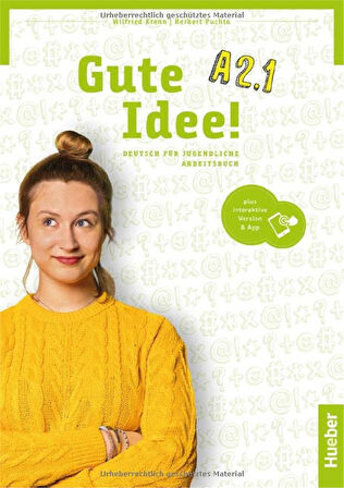 Gute Idee! A2.1: Kursbuch + Arbeitsbuch plus interaktive Version / Deutsch für Jugendliche.Deutsch als Fremdsprache