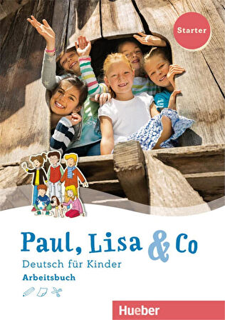 Paul, Lisa & Co Starter:  Kursbuch + Arbeitsbuch /Deutsch für Kinder. Deutsch als Fremdsprache 