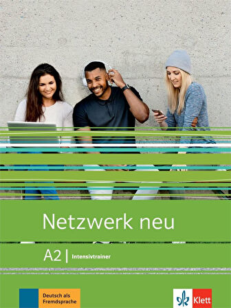 Netzwerk neu A2: Deutsch als Fremdsprache. Intensivtrainer