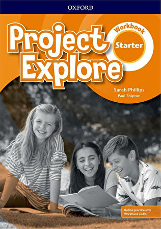 Project Explore Starter: Student's Book and Workbook with Online Practice