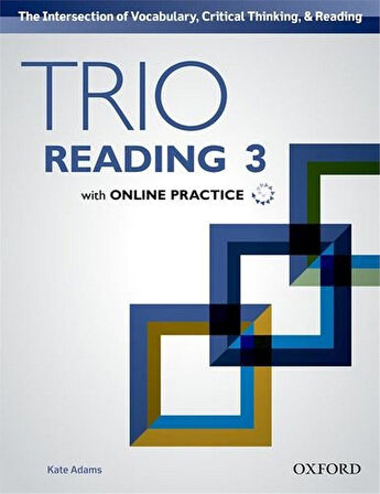 Trio Reading Level 3: Student Book with Online Practice