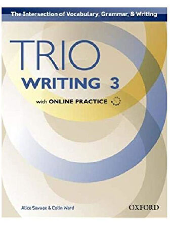 Trio Writing Level 3: Student Book with Online Practice