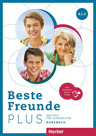 Beste Freunde PLUS A1.2: Kursbuch und Arbeitsbuch + Interactive Version & App