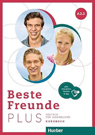 Beste Freunde PLUS A2.2: Kursbuch und Arbeitsbuch + Interactive Version & App