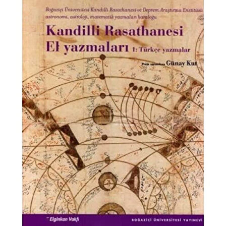 Kandilli Rasathanesi El Yazmaları 1: Türkçe Yazmalar