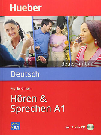 Deutsch üben: Hören & Sprechen A1 mit Audio-CD