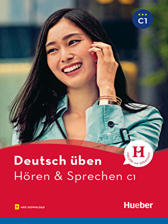 Deutsch üben: Hören & Sprechen C1 mit MP3-DOWNLOAD