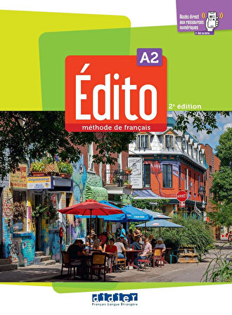 Edito A2: Méthode de français + Cahier d'activités +didierfle.app (2.edition)