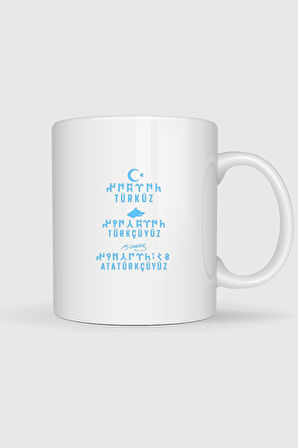  Türküz Türkçüyüz Atatürkçüyüz Tasarımlı Kupa Bardak