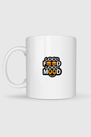  Good Food Good Mood Tasarımlı Kupa Bardak