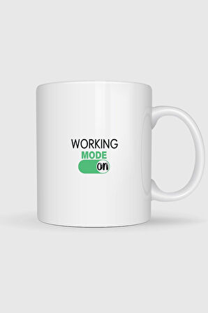  Working Mode On Tasarımlı Kupa Bardak
