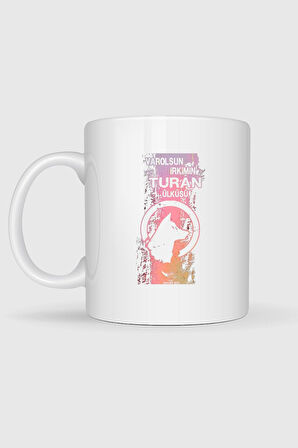  Varolsun Irkımın Turan Ülküsü Baskılı Kupa Bardak