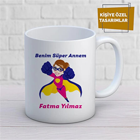 Kişiye Özel İsim Yazılabilir Benim Süper Annem Kupa Bardak