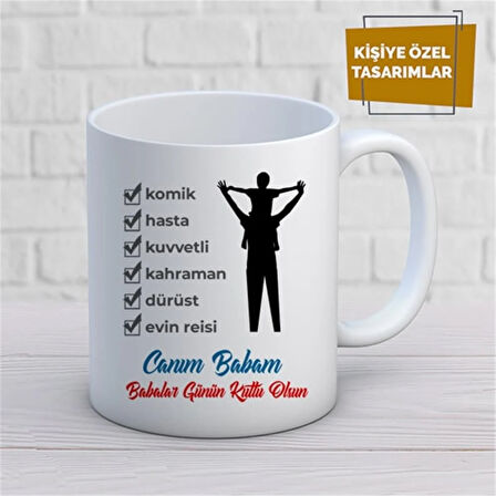 Kişiye Özel İsim Yazılabilir Canım Babam Babalar Günün Kutlu Olsun Kupa Bardak