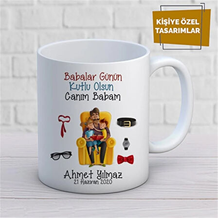 Kişiye Özel İsim Yazılabilir Babalar Gününüz Kutlu Olsun Canım Babam Kupa Bardak