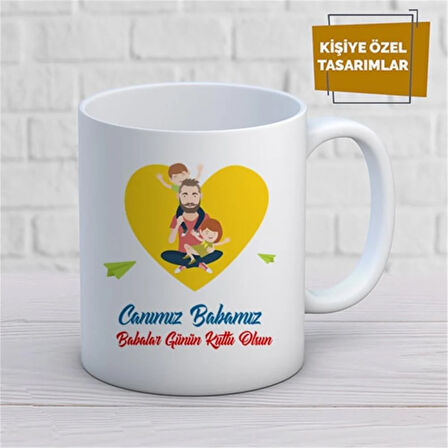 Kişiye Özel İsim Yazılabilir Canım Babamız Babalar Günün Kutlu Olsun Kupa Bardak