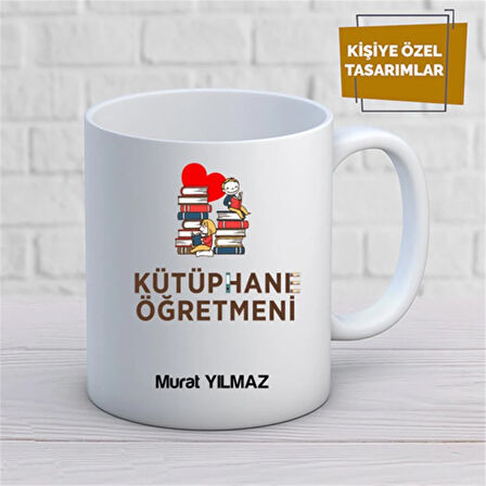 Kişiye Özel İsim Yazılabilir Kütüphane Öğretmeni Kupa Bardak