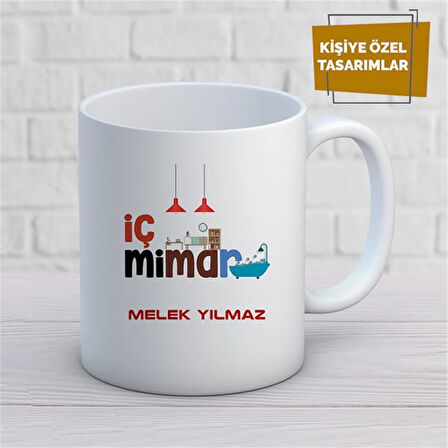 Kişiye Özel İsim Yazılabilir İç Mimar Kupa Bardak