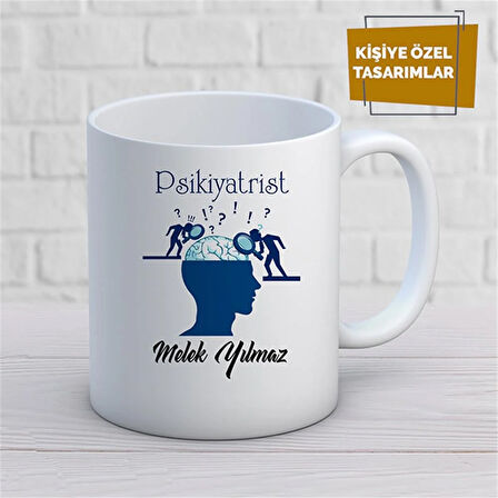Kişiye Özel İsim Yazılabilir Psikiyatrist Kupa Bardak
