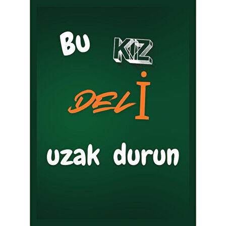 Bu Kız Deli Uzak Durun Ahşap Retro Vintage Poster
