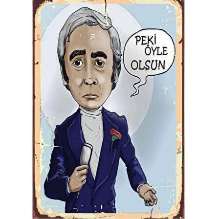 Şener Şen Peki Öyle Olsun Ahşap Retro Vintage Poster