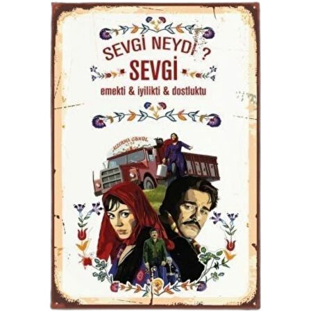 Al Yazmalım Sevgi Neydi Ahşap Retro Vintage Poster 
